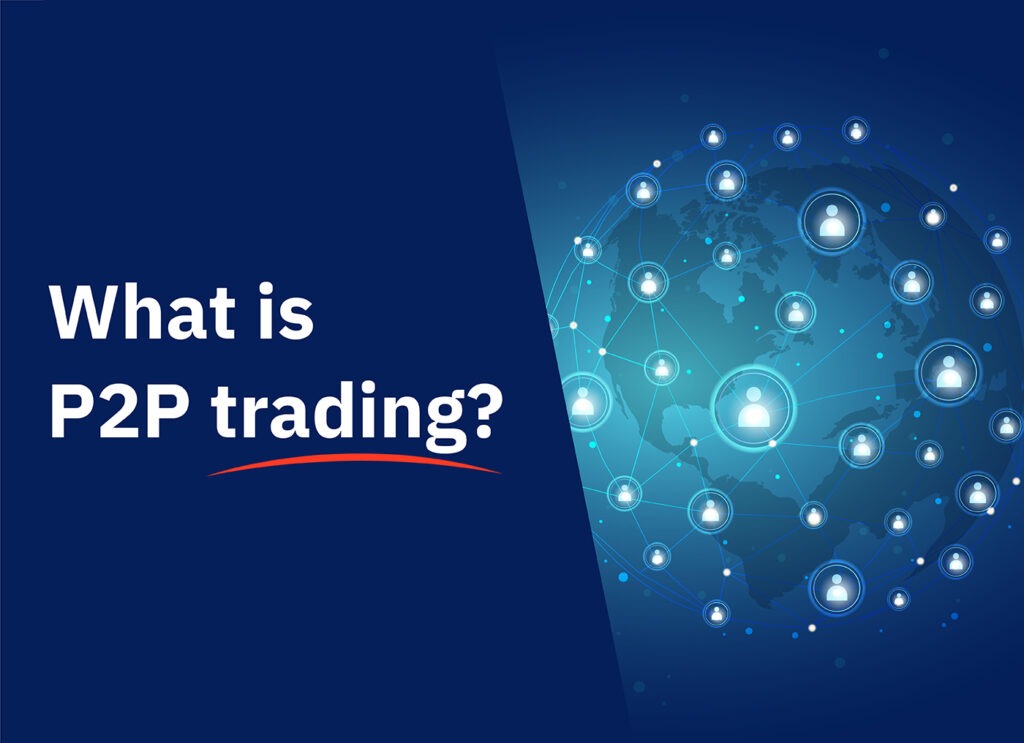 How To Earn as a P2P Trader